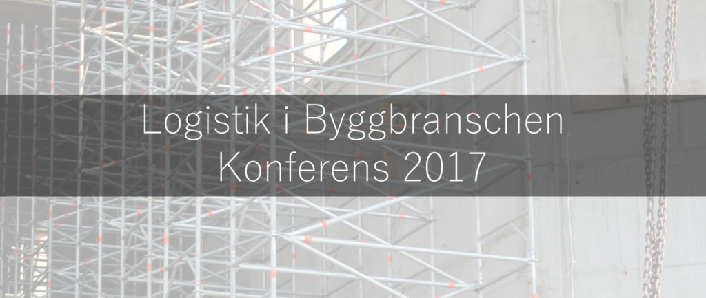 Logistik i Byggbranschen