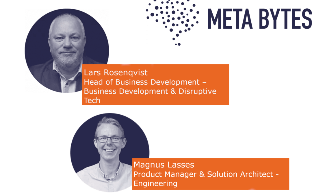 Lars Rosenqvist & Magnus Lasses från MetaBytes talar på Mylocs Inspirationsdag!