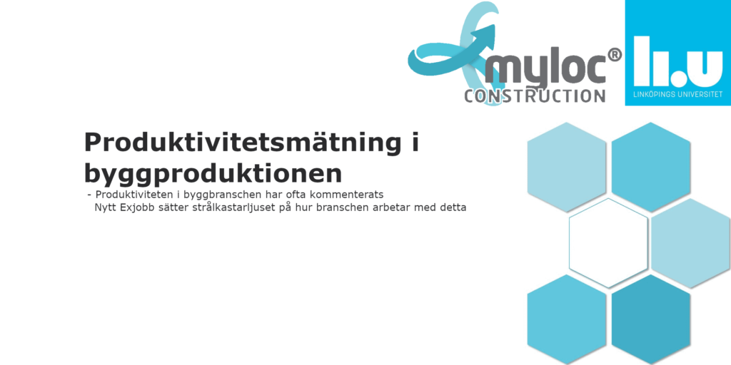 Produktivitetsmätning i byggproduktion